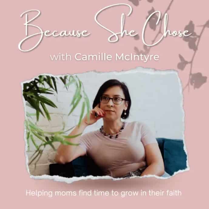 Featured On: Because She Chose with Camille McIntyre